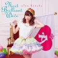 Next Brilliant Wave [CD+DVD]＜初回限定盤B＞