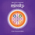 Beautiful Morning MIROKU