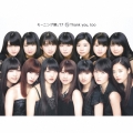 15 Thank you, too [CD+Blu-ray Disc]＜初回生産限定盤＞