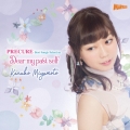 PRECURE Best Songs Selection Dear my past self [CD+DVD]＜初回生産限定盤＞