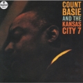 カウント・ベイシー＆カンサス・シティ・セヴン＜紙ジャケット仕様完全生産限定盤＞