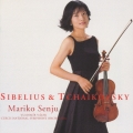 シベリウス&チャイコフスキー ヴァイオリン協奏曲