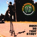 BASS ON TRUE STORY～THE 16 SOUNDS ABOUT NORIYOSHI SASANUMA