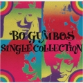 BO GUMBOS SINGLE COLLECTION