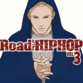 ロード・オブ・ザ・ヒップホップ3