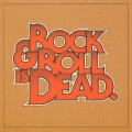 ロックンロール・イズ・デッド [CD+DVD]