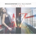 MEZZANINE DE L'ALCAZAR VOLUME 5