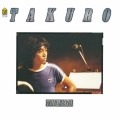 COMPLETE TAKURO TOUR 1979完全復刻盤