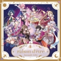 raison d'etre [CD+グッズ]＜初回限定/スペシャル版D(神琳&雨嘉)＞