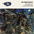ザ・ナイト・ベイザーズ＜数量限定生産盤/期間限定盤＞