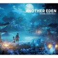 ANOTHER EDEN ORIGINAL SOUNDTRACK7 [5CD+ブックレット+グッズ]