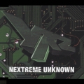 NEXTREME UNKNOWN