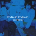 blue blue＜初回限定盤＞