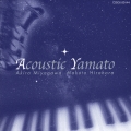 アコースティック ヤマト