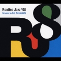 ROUTINE JAZZ #08 Selected by Kei Kobayashi