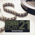 BEST NOW 21 スクリーン・ミュージック