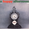 ア・ハッピー・アフターヌーン