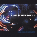 ライヴ・アット・ニューポート　ＩＩ＜紙ジャケット仕様初回限定盤＞