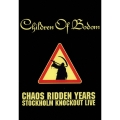 カオス・リドゥン・イヤーズ～ストックホルム・ノックアウト・ライヴ＜3ヶ月期間限定版＞