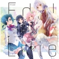 Edel Lilie(Last Bullet MIX) [CD+Blu-ray Disc]＜生産限定盤＞
