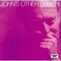 ジョンズ・アザー・バンチ＜完全限定生産盤＞
