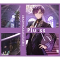 Plusss [CD+DVD]＜初回限定盤C/*志麻ver.＞