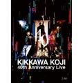 KIKKAWA KOJI 40th Anniversary Live [Blu-ray Disc+フォトブック+マグネットシート]＜完全生産限定盤＞