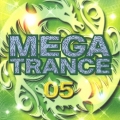 MEGA TRANCE 05