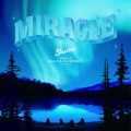 MIRACLE  [CD+DVD]＜紙ジャケット仕様初回限定盤＞