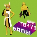 Tokyo Bambi [CD+DVD]＜初回生産限定盤＞