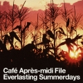 Cafe Apres-midi File Everlasting Summerdays Endless Summernights