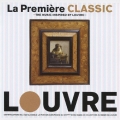 ラ・プルミエール クラシック ～ザ・ミュージック・インスパイアード・バイ・ルーヴル～
