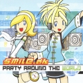 PARTY AROUND THE WORLD ～ニコニコdkがやってきたあああああ～