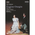 チャイコフスキー:歌劇≪エフゲニー・オネーギン≫