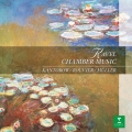 ラヴェル:室内楽作品集 他 ラヴェル:ピアノ三重奏曲/ヴァイオリンとチェロのためのソナタ/ヴァイオリン・ソナタ