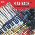 プレイ・バッハ Vol.1