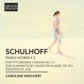 Erwin Schulhoff: Piano Works Vol.2