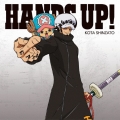 HANDS UP! (チョッパー&ローver.)＜初回生産限定盤＞