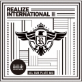 REALIZE INTERNATIONAL III ALL DUB PLATE MIX