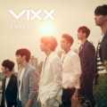 Can't say [CD+DVD]＜初回限定盤B＞