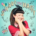 SHARE THE HAPPY [CD+DVD]