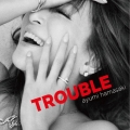 TROUBLE＜ジャケBパターン＞