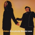 Everybody Needs Love