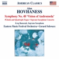 A.Hovhaness: Symphony No.48 "Vision of Andromeda", Prelude and Quadruple Fugue, etc