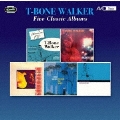 FIVE CLASSIC ALBUMS (CLASSICS IN JAZZ / SINGS THE BLUES / T-BONE BLUES / SINGING THE BLUES / I GET
