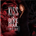キス・フロム・ア・ローズ