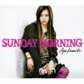 SUNDAY MORNING(KERA×AYA KAMIKI)＜初回限定盤＞