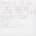 hirose kohmi THE VIDEO Love Winters