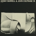 ケニー・バレル & ジョン・コルトレーン＜完全生産限定盤＞