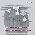 トロンボーン・バイ・スリー＜初回生産限定盤＞